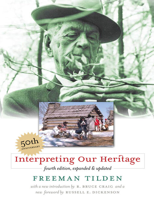 Title details for Interpreting Our Heritage by Freeman Tilden - Available